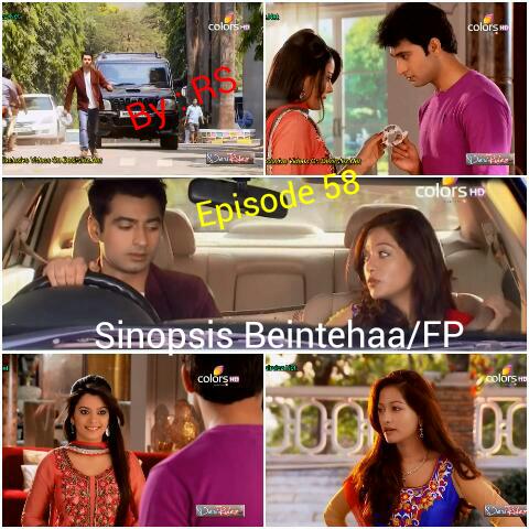 Sinopsis Beintehaa Episode 58