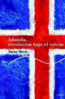 Islandia revolución bajo el volcan