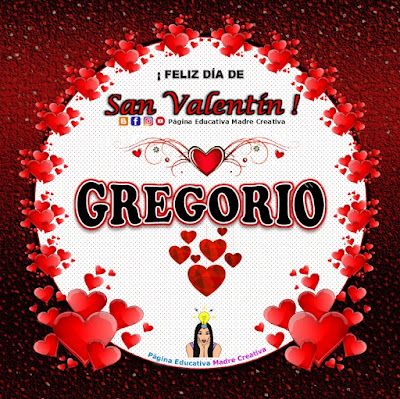 Feliz Día de San Valentín - Nombre Gregorio