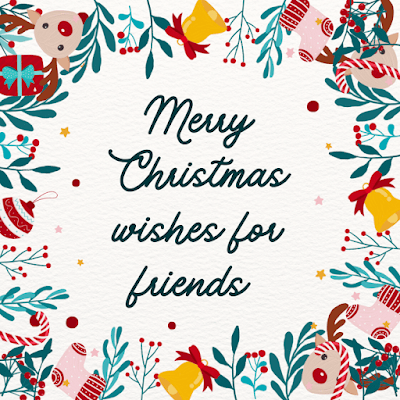 Image of Merry Christmas wishes for friends.