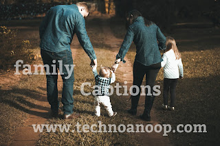 Family Photo Caption For Your Photos 2019