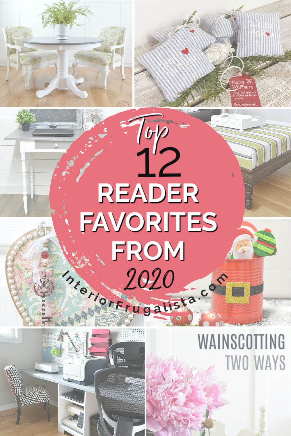 The top twelve reader favorites of 2020 at Interior Frugalista - A Year In Review. The Most Popular DIY Projects of the year. #readerfavorites #mostpopularposts #yearinreview