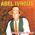 ABEL IVROUD - CUESTION DE TODOS - 2009