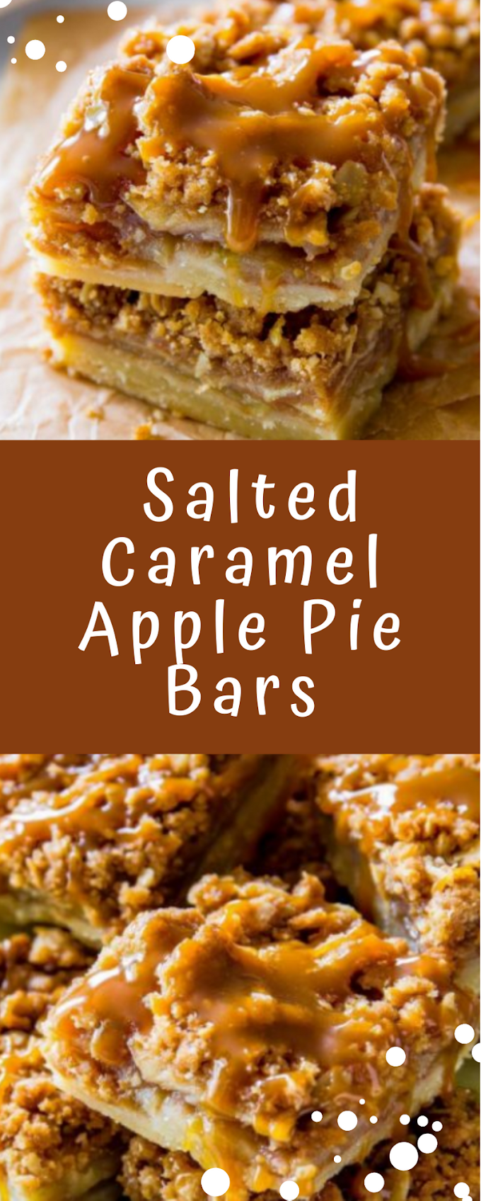  Salted Caramel Apple Pie Bars