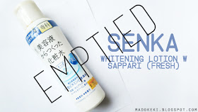 Shiseido Senka Whitening Lotion (Fresh) EMPTIED!