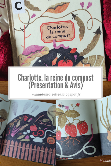 Charlotte, la reine du compost (Présentation & Avis)