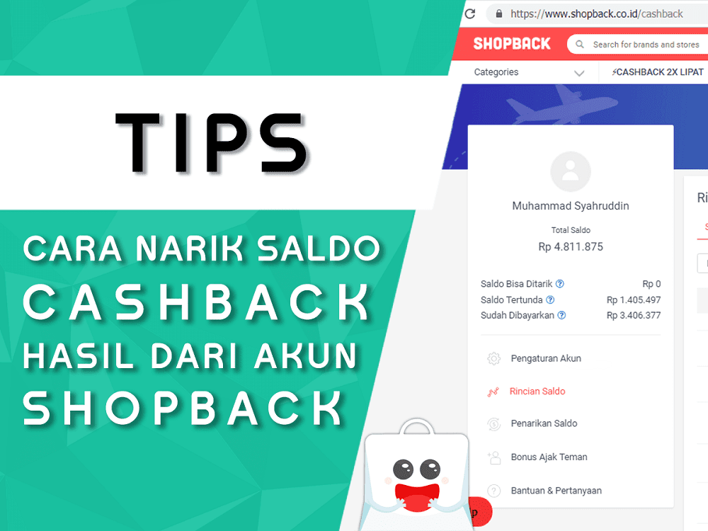 Cara mencairkan Saldo Cashback di Shopback Cara mencairkan Saldo Cashback di Shopback