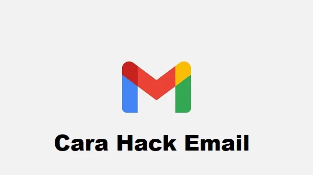 Cara Hack Email