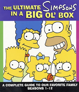 The Ultimate Simpsons in a Big Ol' Box: A Complete Guide to Our Favorite Family, Seasons 1-12