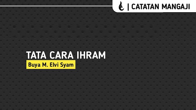 Tata Cara Ihram