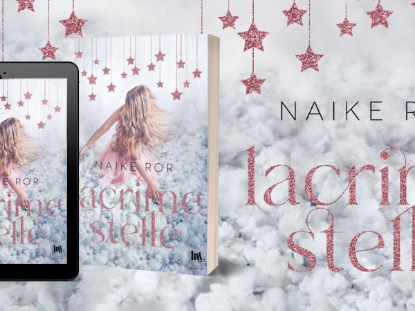 Lacrime e stelle, Naike Ror. Cover & Date Reveal