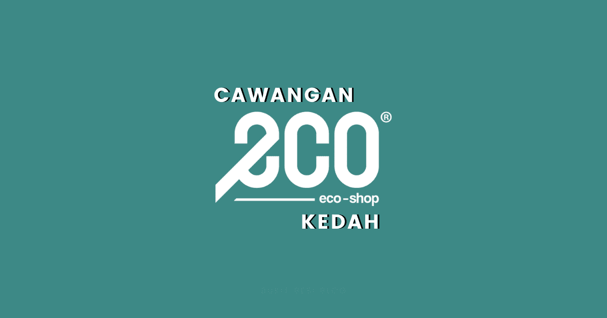 cawangan kedai Eco Shop Kedah