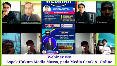 Media CEO GROUP Gelar Webinar via Zoom Aspek Hukum Media Massa pada Media Cetak dan Online