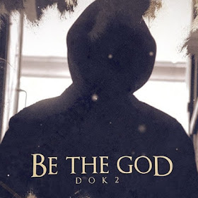 Dok2 (도끼) - Be The God mp3