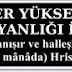 İSLÂMI GÖKLER YÜKSELTTİ HRİSTİYANLIĞI İSE GÖKLER BATIRDI