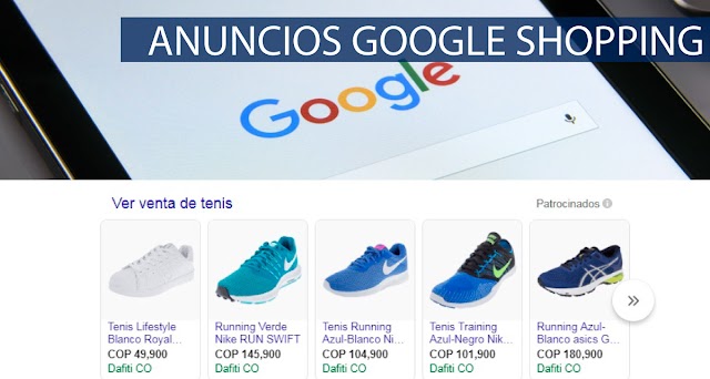 Google Shopping: la plataforma ideal para aumentar las ventas de su tienda online