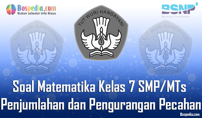 Lengkap 10 Contoh Soal Matematika Kelas 7 Smp Mts Penjumlahan