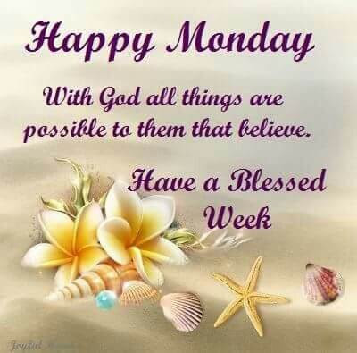 good morning monday god bless you images
