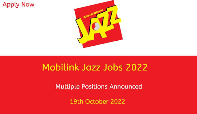 Mobilink Jazz Jobs 2022 | Application Online