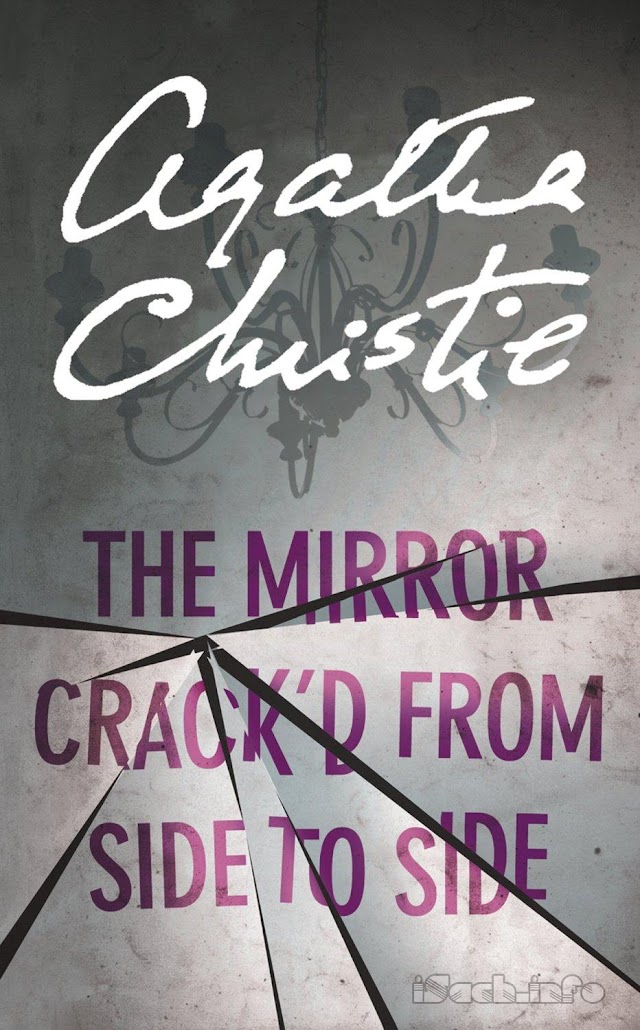 Truyện audio trinh thám, kinh dị: Gương Vỡ- Agatha Christie (Trọn bộ)