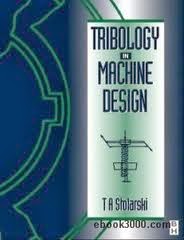 Tribology in Machine Design