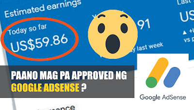 Paano aaproved ang blog sa google adsense tagalog