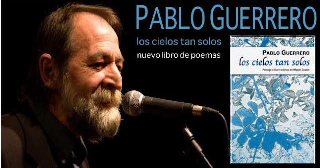 LOS CIELOS TAN SOLOS, NUEVO LIBRO DE PABLO GUERRERO