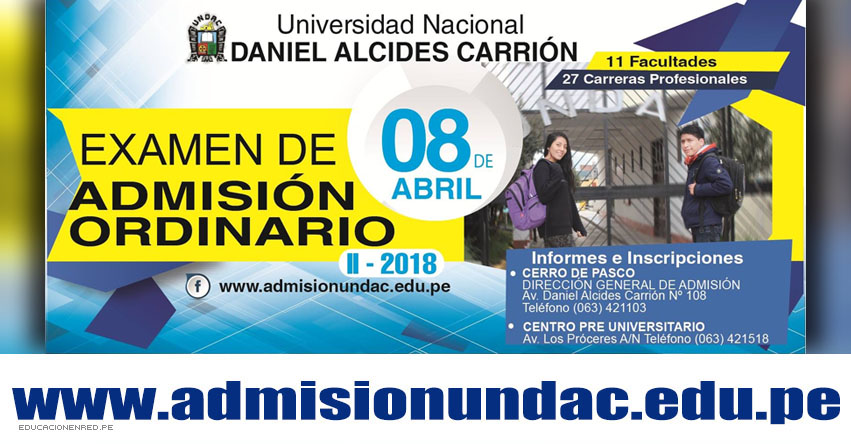 Resultados UNDAC 2018-2 (8 Abril) Ingresantes Examen General Admisión Ordinario - Universidad Nacional Daniel Alcides Carrión | www.admisionundac.edu.pe | www.undac.edu.pe