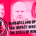 Who will end up owning TNA Impact Wrestling? The state of WWE - Pro
Wrestling Cast: September 30, 2016