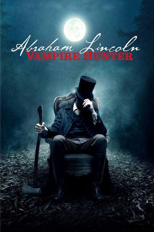 [HD] Abraham Lincoln - Vampirjäger 2012 Ganzer Film Deutsch
