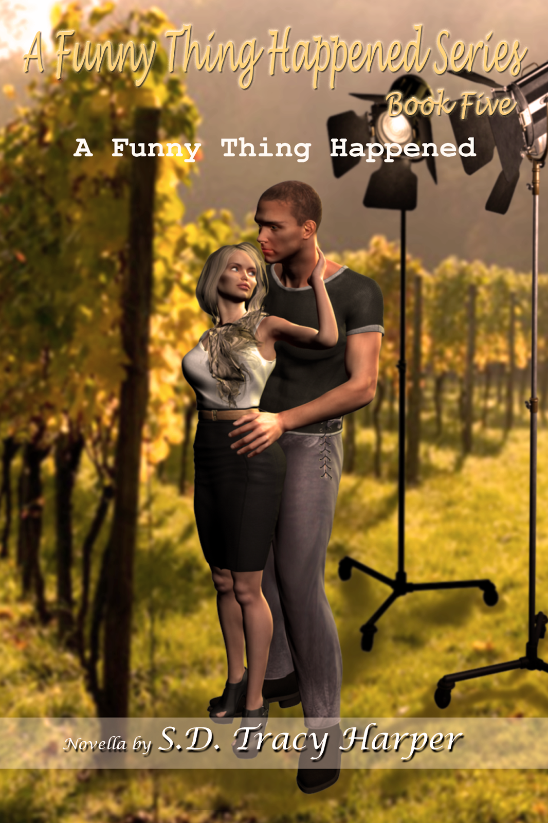   A Funny Thing Happened Book Five