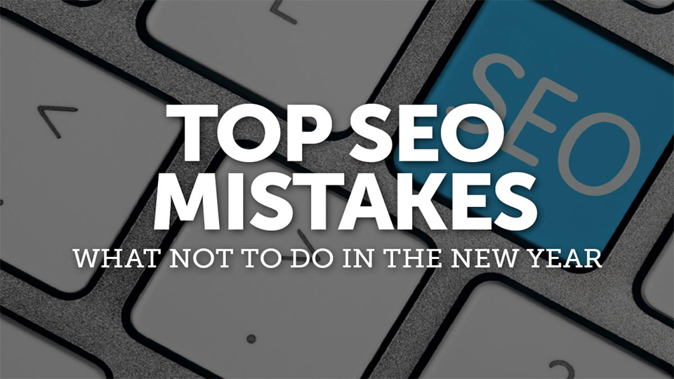 The Most Common SEO Mistakes You Must Avoid While Blogging