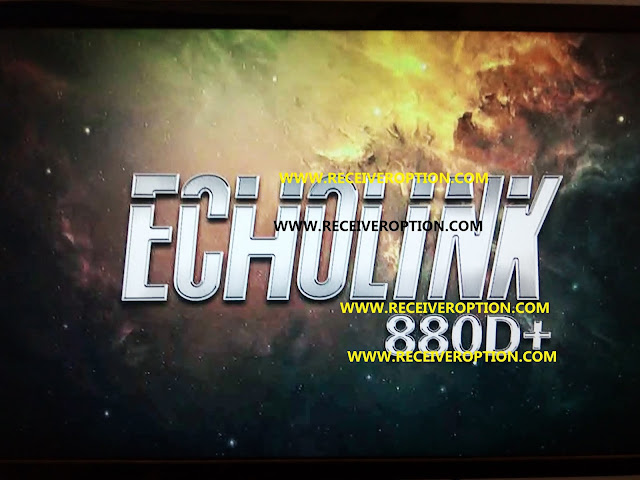 ECHOLINK 880D+ HD RECEIVER POWERVU KEY FIX NEW SOFTWARE