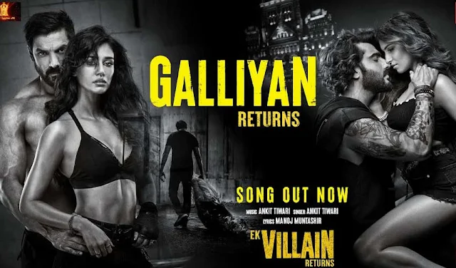 Galliyan Returns Lyrics