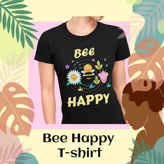 https://www.teepublic.com/t-shirt/9900755-bee-happy-design?store_id=186521