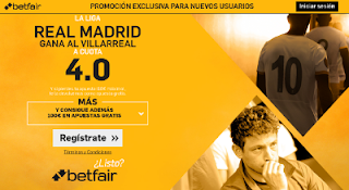 betfair supercuota 4 Real Madrid gana al Villarreal Liga 21-9