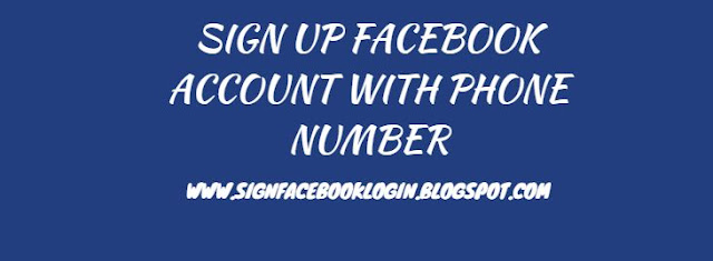 Sign Up Fb Account With Phone Number
