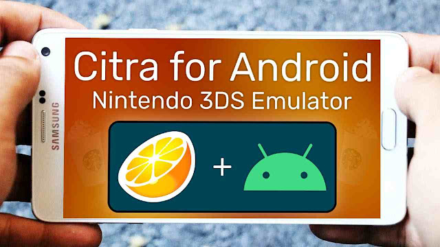 New Citra MMJ Emulator For Android 2020