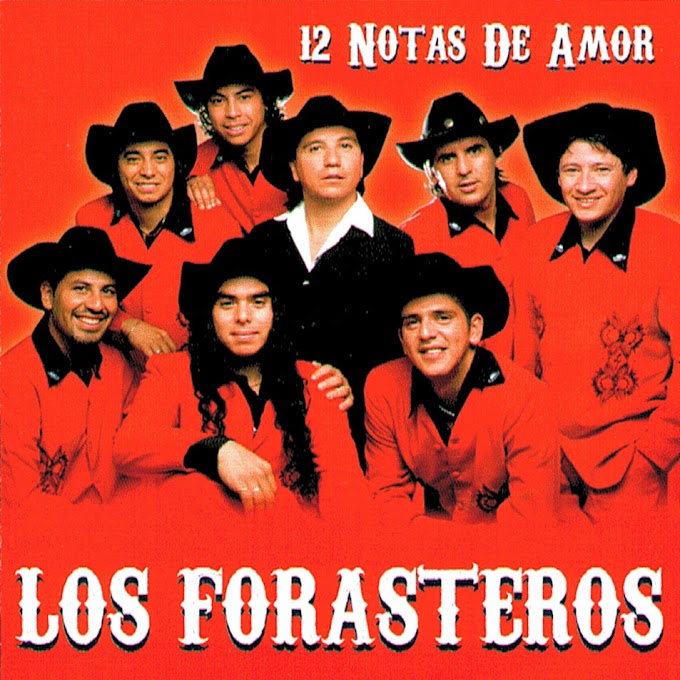 Los Forasteros - 12 Notas De Amor (2006) FLAC