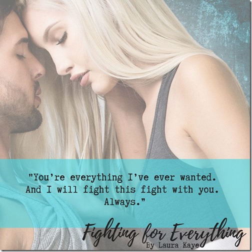 Fighting for Everything by Laura Kaye