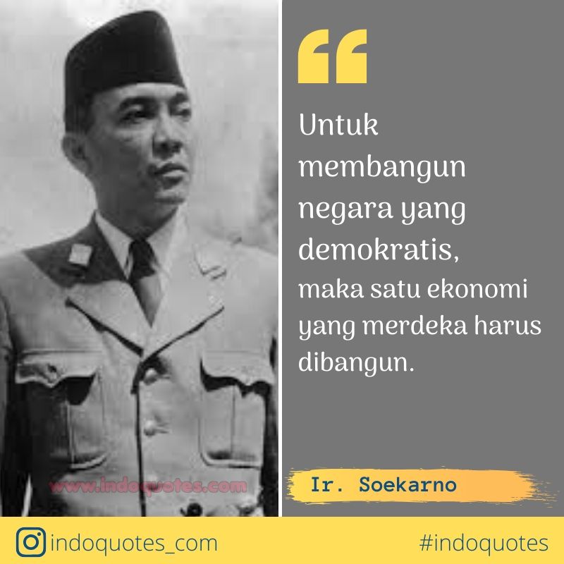 30 Quotes Ir Soekarno Untuk Update Status WA Whastaapp 