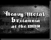 Heavy Metal Britannia