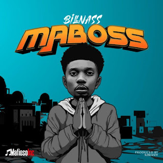 Billnass – Maboss Mp3 Download