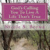 Book Review of God's Calling You To Live a Life That's True by Nicole Brown