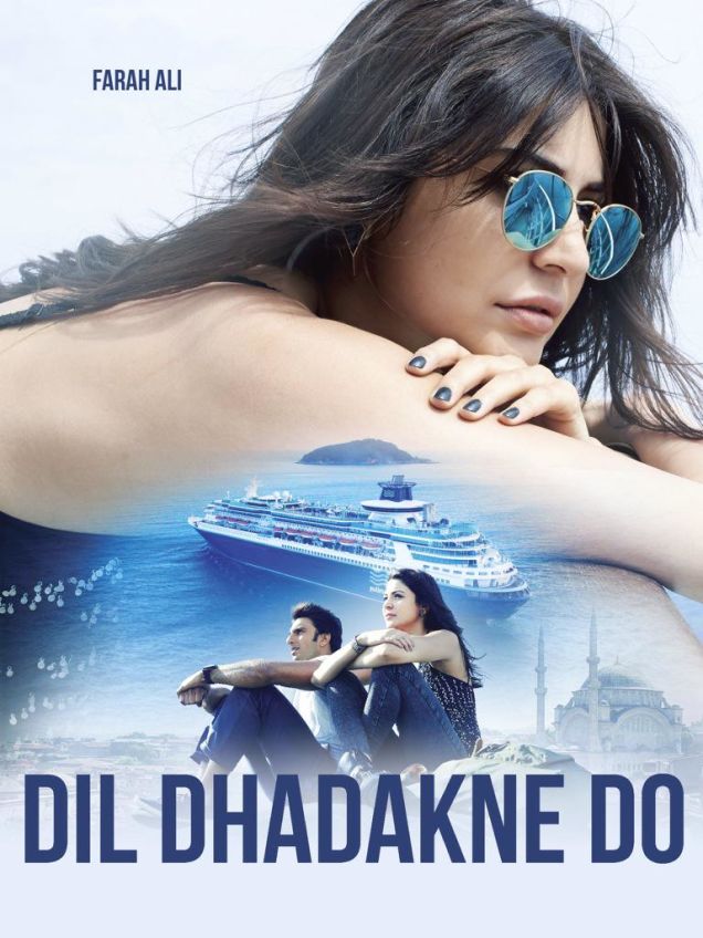 Dil Dhadakne Do (2015)