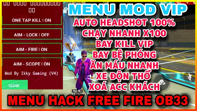 MENU FREE FIRE OB33 - MENU MOD VIP AUTO HEADSHOT 100%, CHẠY NHANH X100, BAY BỆ PHÓNG, ANTIBAND