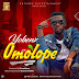 F! MUSIC: YOBENZ (@iam_YOBENZ) - OMOLOPE (Prod. Cheseberry) | @FoshoENT_Radio