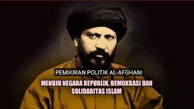 Pemikiran Politik al-Afghani