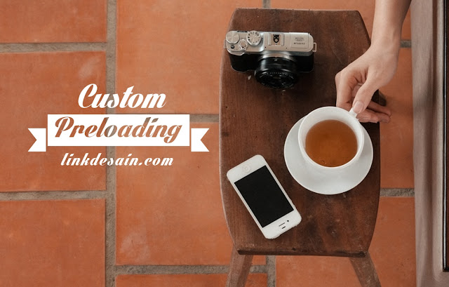 Cara sederhana membuat kustom preloading screen website dengan JavaScript 