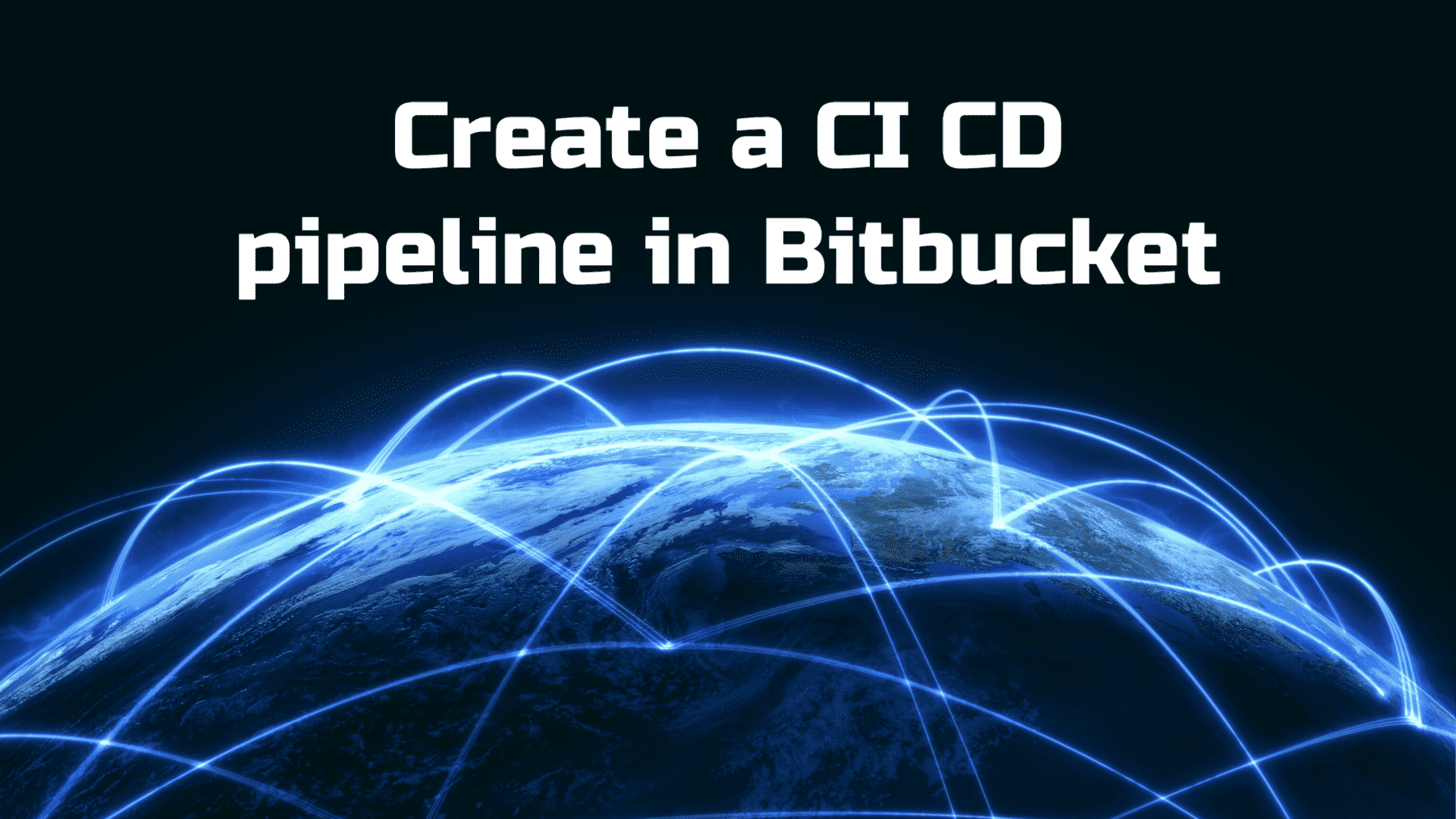 Create a CI CD pipeline in Bitbucket